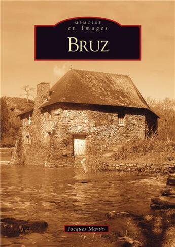 Couverture du livre « Bruz » de Jacques Martin aux éditions Editions Sutton