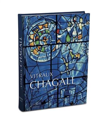 Couverture du livre « Les vitraux de Chagall » de Meret Meyer aux éditions Citadelles & Mazenod