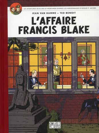 Couverture du livre « Blake et Mortimer Tome 13 : l'affaire Francis Blake » de Jean Van Hamme et Ted Benoit aux éditions Blake Et Mortimer