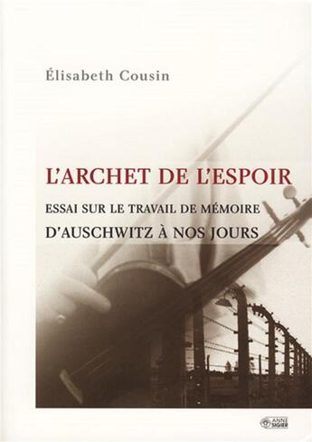 Couverture du livre « L'archet de l'espoir » de Elisabeth Cousin aux éditions Mediaspaul