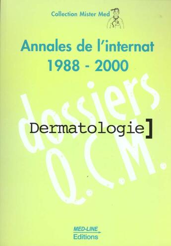 Couverture du livre « Dermatologie annales de l'internat (1988/200) » de  aux éditions Med-line