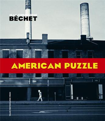 Couverture du livre « American puzzle » de Jean-Christophe Bechet aux éditions Trans Photographic Press