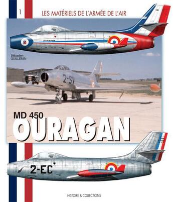 Couverture du livre « MD 450 ; l'ouragan » de Sebastien Guillemin aux éditions Histoire Et Collections