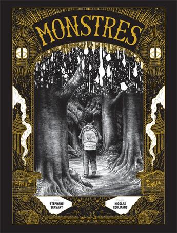 Couverture du livre « Monstres » de Stephane Servant et Nicolas Zouliamis aux éditions Thierry Magnier