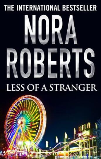 Couverture du livre « Less of a Stranger » de Nora Roberts aux éditions Penguin Group Us