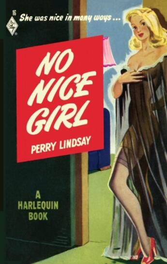 Couverture du livre « No Nice Girl (Mills & Boon M&B) (Vintage Collection - Book 6) » de Lindsay Perry aux éditions Mills & Boon Series