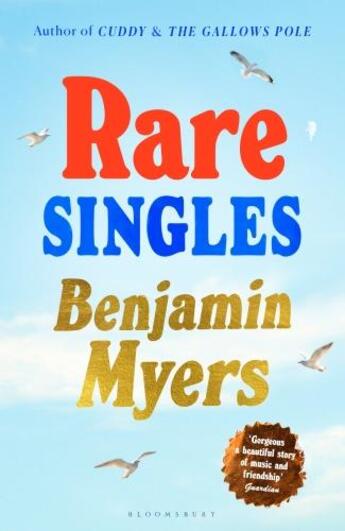 Couverture du livre « RARE SINGLES » de Benjamin Myers aux éditions Bloomsbury