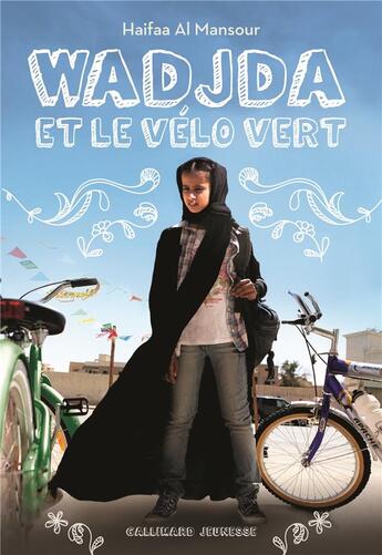 Couverture du livre « Wadjda et le vélo vert » de Haifaa Al Mansour aux éditions Gallimard-jeunesse