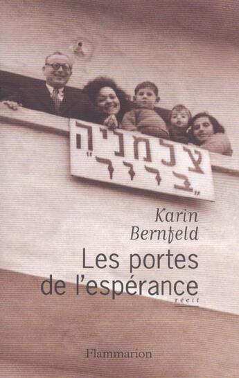 Couverture du livre « Portes de l'esperance (les) » de Karin Bernfeld aux éditions Flammarion