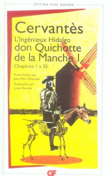 Couverture du livre « Don Quichotte de la Mancha ; chapitres 1 à 32 » de Miguel De Cervantes Saavedra aux éditions Flammarion