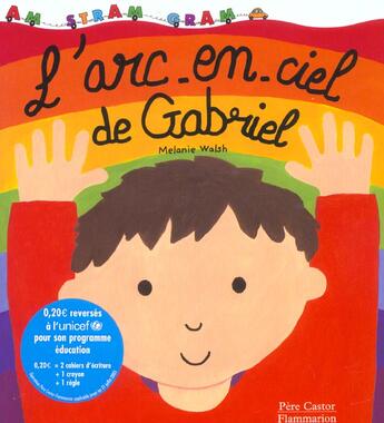 Couverture du livre « L'arc-en-ciel de gabriel » de Melanie Walsh aux éditions Pere Castor