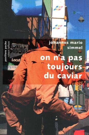 Couverture du livre « On n'a pas toujours du caviar » de Simmel Johannes Mari aux éditions Robert Laffont