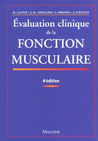 Couverture du livre « Evaluation clinique de la fonction musculaire » de A Miranda et J-P Bleton et Chevalier, A-M, Lacote, M aux éditions Maloine