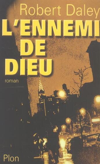 Couverture du livre « L'Ennemi De Dieu » de Robert Daley aux éditions Plon