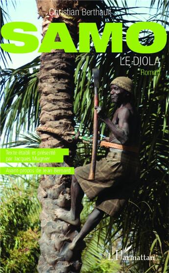 Couverture du livre « Samo le Diola » de Christian Berthault aux éditions L'harmattan