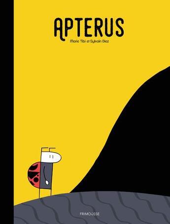 Couverture du livre « Apterus » de Sylvain Diez et Marie Tibi aux éditions Frimousse