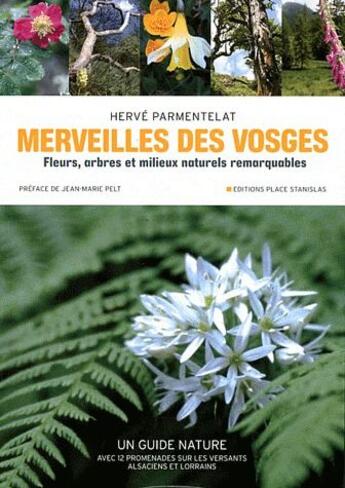 Couverture du livre « Merveilles des Vosges » de Herve Parmentelat aux éditions Place Stanislas