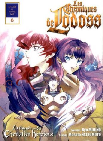 Couverture du livre « Les chroniques de Lodoss, la légende du chevalier héroïque Tome 6 » de Mizuno Ryo aux éditions Ki-oon