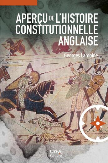 Couverture du livre « Aperçu de l'histoire constitutionnelle anglaise » de Georges Lamoine aux éditions Uga Éditions