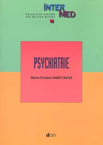 Couverture du livre « Psychiatrie » de Hardy Bayle Mc aux éditions Doin