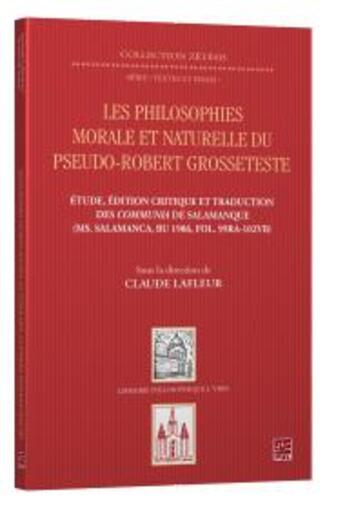 Couverture du livre « Les philosophies morale et naturelle du pseudo-Robert Grosseteste » de Anonyme aux éditions Vrin