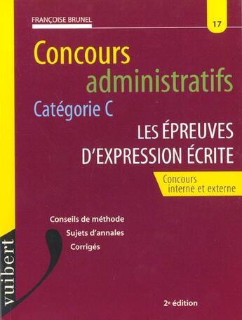 Couverture du livre « Les Epreuves D'Expression Ecrite N.17 ; 2e Edition » de Brunel aux éditions Vuibert