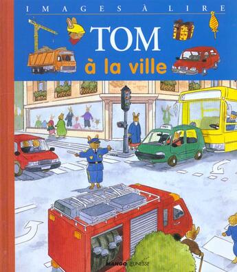 Couverture du livre « Tom à la ville » de Marie-Aline Bawin aux éditions Mango