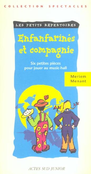 Couverture du livre « Enfafarinés et compagnie » de La Clown Emma et Robert Pierre aux éditions Actes Sud