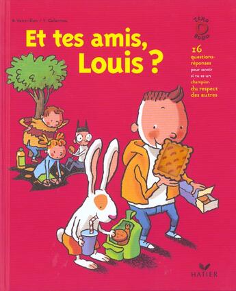 Couverture du livre « Et Tes Amis Louis » de Y Calarnou et Brigitte Ventrillon aux éditions Hatier