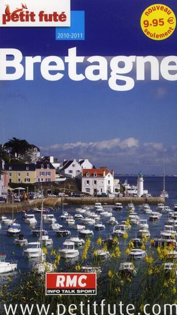 Couverture du livre « Bretagne (édition 2010/2011) » de Collectif Petit Fute aux éditions Le Petit Fute