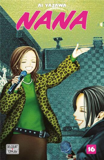 Couverture du livre « Nana Tome 16 » de Ai Yazawa aux éditions Delcourt