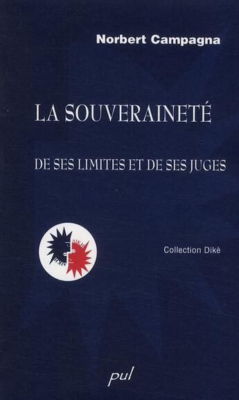 Couverture du livre « La souverainete. de ses limites et de ses juges » de Norbert Campagna aux éditions Presses De L'universite De Laval