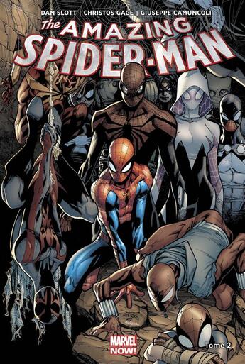 Couverture du livre « The amazing Spider-Man t.2 : prélude à Spider-Verse » de Dan Slott et Adam Kubert et Christos N. Gage et Giuseppe Camuncoli aux éditions Panini