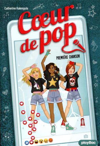 Couverture du livre « Coeur de pop t.2 ; première chanson » de Catherine Kalengula aux éditions Play Bac