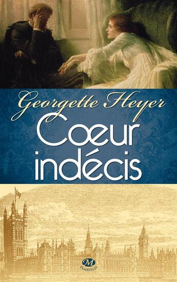 Couverture du livre « Coeur indécis » de Georgette Heyer aux éditions Milady