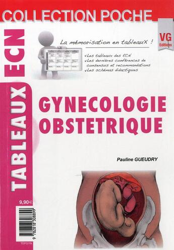 Couverture du livre « Collection de poche tableaux ecn gynecologie obstetrique » de P.Gueudry aux éditions Vernazobres Grego