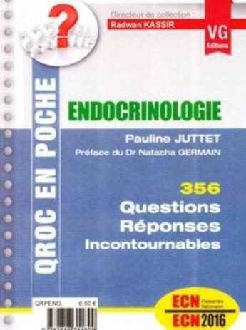 Couverture du livre « QROC EN POCHE ENDOCRINOLOGIE » de P. Juttet aux éditions Vernazobres Grego