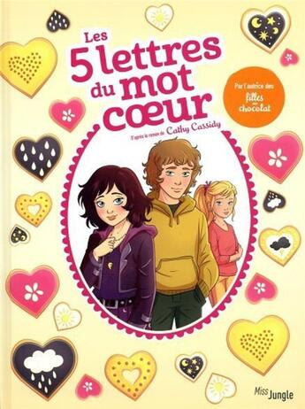 Couverture du livre « Les 5 lettres du mot coeur » de Veronique Grisseaux aux éditions Jungle