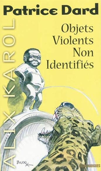 Couverture du livre « Alix Karol 15 Objets violents non identifiés » de Patrice Dard aux éditions Mount Silver