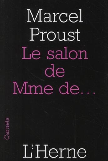 Couverture du livre « Le salon de Mme de M. » de Marcel Proust aux éditions L'herne