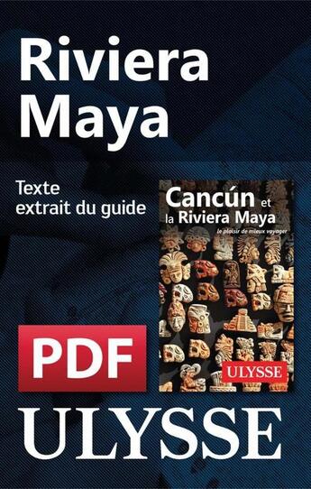 Couverture du livre « Riviera Maya » de  aux éditions Ulysse