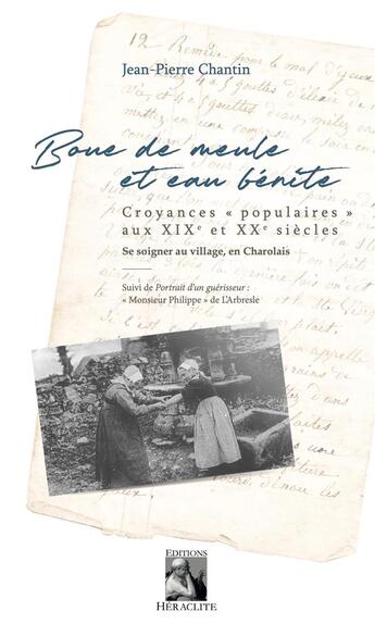 Couverture du livre « Boue de meule et eau benite - croyance 