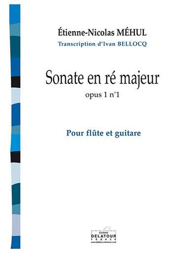 Couverture du livre « Sonate opus 1 n01 (version flute et guitare) » de Mehul Etienne-Nicola aux éditions Delatour