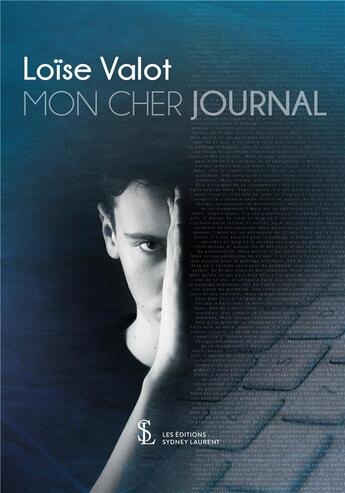 Couverture du livre « Mon cher journal » de Valot Loise aux éditions Sydney Laurent