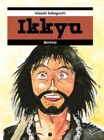 Couverture du livre « Ikkyu Tome 3 » de Hisashi Sakaguchi aux éditions Revival