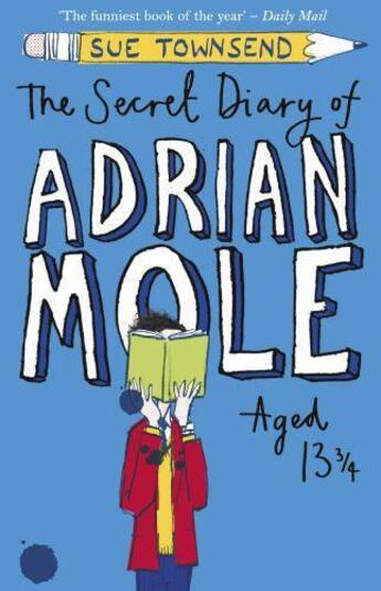 Couverture du livre « The Secret Diary of Adrian Mole Aged 13 Â¾ » de Sue Townsend aux éditions Penguin Books Ltd Digital