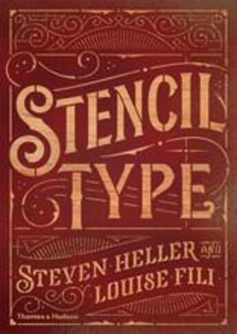 Couverture du livre « Stencil type » de Steven Heller et Louise Fili aux éditions Thames & Hudson