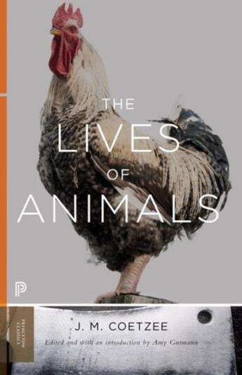 Couverture du livre « Lives of animals » de J. M. Coetzee aux éditions Princeton University Press