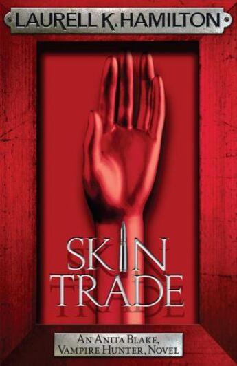 Couverture du livre « Skin Trade » de Laurell K. Hamilton aux éditions Epagine