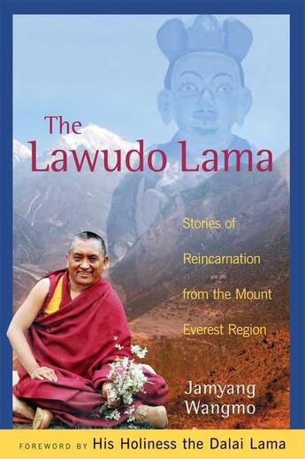 Couverture du livre « The Lawudo Lama » de Wangmo Jamyang aux éditions Wisdom Publications